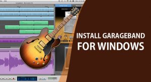 garageband windows 7 free download