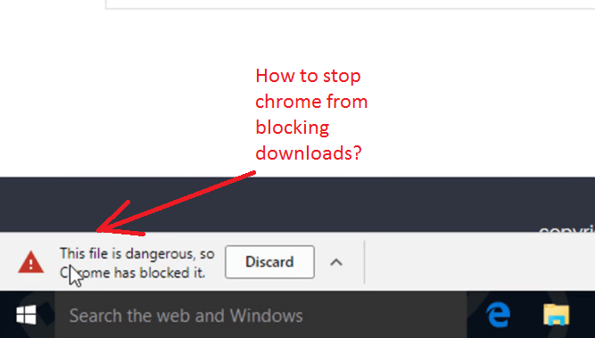 chrome blocking downloads