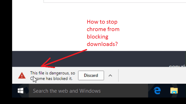 chrome blocking downloads