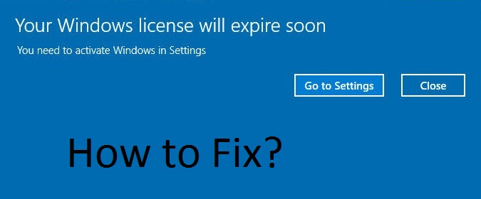 your Windows License will Expire Soon on windows 10
