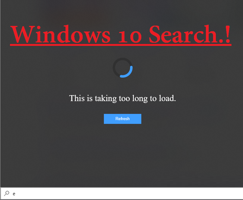 windows 10 search taking too long to load
